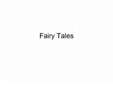 Fairy Tales