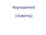Regroupement (clustering)