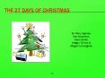 The 27 Days of Christmas PowerPoint PPT Presentation