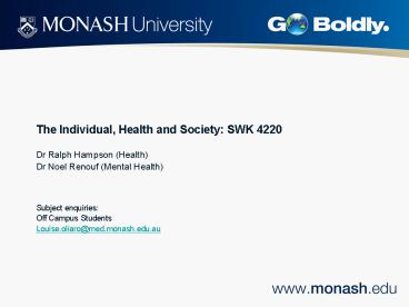 The Individual, Health and Society: SWK 4220