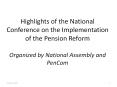 Highlights of the National Conference on the Implementation of the Pension Reform  Organized by National Assembly and PenCom PowerPoint PPT Presentation