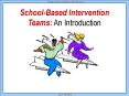 School-Based Intervention Teams: An Introduction PowerPoint PPT Presentation
