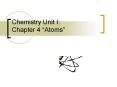 Chemistry Unit I: Chapter 4  PowerPoint PPT Presentation