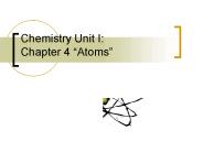 Chemistry Unit I: Chapter 4 