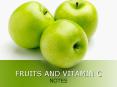 FRUITS AND VITAMIN C PowerPoint PPT Presentation