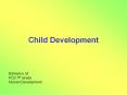 Child Development PowerPoint PPT Presentation
