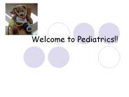 Welcome%20to%20Pediatrics!!