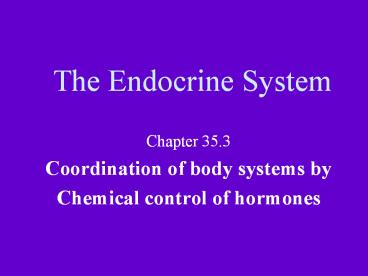 The Endocrine System