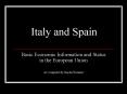 Italy and Spain PowerPoint PPT Presentation