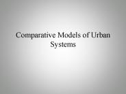 Comparative Models of Urban Systems