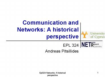 Communication and Networks: A historical perspective