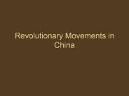 Revolutionary%20Movements%20in%20China