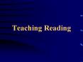 Teaching Reading PowerPoint PPT Presentation