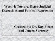 Week 4: Torture, Extra-Judicial Executions and Political Repression