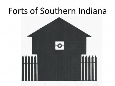 Forts of Southern Indiana