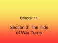 Section 3: The Tide of War Turns PowerPoint PPT Presentation