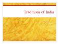 Traditions of India PowerPoint PPT Presentation