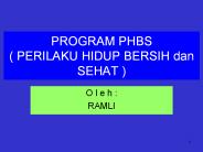 PROGRAM PHBS ( PERILAKU HIDUP BERSIH dan SEHAT )