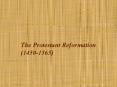 The Protestant Reformation (1450-1565) PowerPoint PPT Presentation