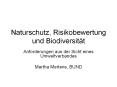 Naturschutz, Risikobewertung und Biodiversit PowerPoint PPT Presentation