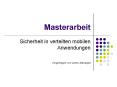 Masterarbeit PowerPoint PPT Presentation