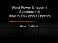 Word%20Power%20Chapter%204%20Sessions%204-6%20How%20to%20Talk%20about%20Doctors PowerPoint PPT Presentation