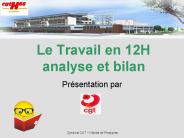 Le Travail en 12H analyse et bilan