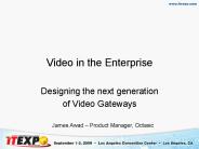 Video in the Enterprise