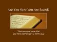 Are You Sure You Are Saved? PowerPoint PPT Presentation