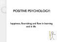 POSITIVE PSYCHOLOGY: PowerPoint PPT Presentation