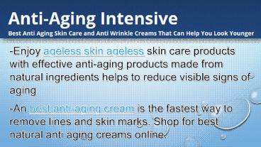 Ageless beauty skin care products