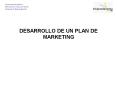 DESARROLLO DE UN PLAN DE MARKETING PowerPoint PPT Presentation