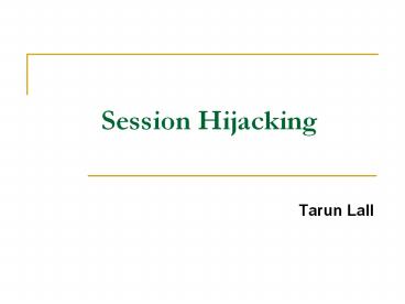 Session Hijacking