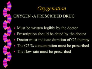 Oxygenation