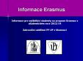 Informace Erasmus PowerPoint PPT Presentation