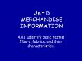 Unit D MERCHANDISE INFORMATION