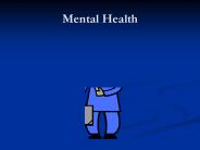 Mental Health