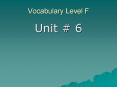 Vocabulary Level F PowerPoint PPT Presentation