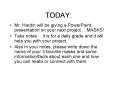 TODAY: PowerPoint PPT Presentation