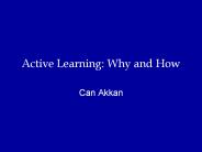 Active%20Learning:%20Why%20and%20How