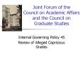 Internal Governing Policy 45 PowerPoint PPT Presentation