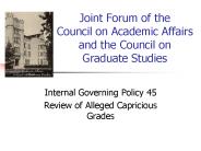 Internal Governing Policy 45