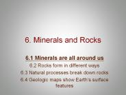 6. Minerals and Rocks