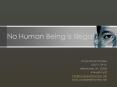 No Human Being is Illegal PowerPoint PPT Presentation