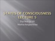 States of Consciousness Lecture 5