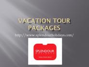 Vacation in India