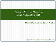 Managed Services Market in Saudi Arabia 2015-2019