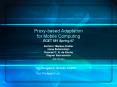 Proxy-based Adaptation for Mobile Computing ECET 581 Spring 07 PowerPoint PPT Presentation