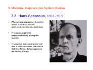 3. Moderna, inspirace pro bydlen