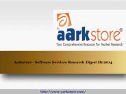 Aarkstore - Software Services Research Digest H1 2014